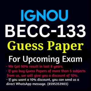 IGNOU BECC-133 GUESS PAPER