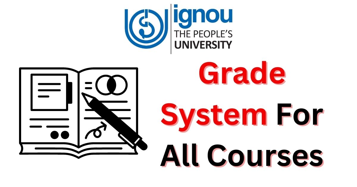 IGNOU Grade System